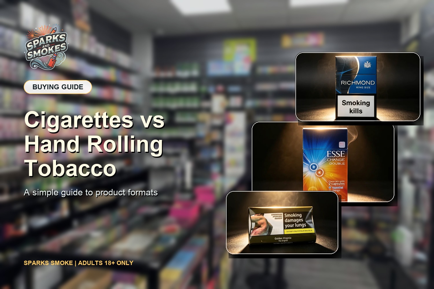 Cigarettes vs Hand Rolling Tobacco